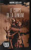 Corps de La Deneuve (Le)